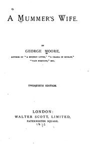 Cover of: A mummer's wife. by George Moore
