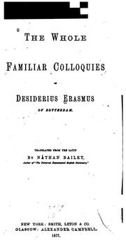 Cover of: The whole familiar colloquies of Desiderius Erasmus of Rotterdam.