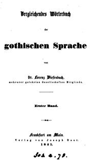 Cover of: Vergleichendes Wörterbuch der gothischen Sprache. by Lorenz Diefenbach