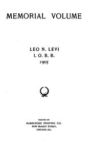 Cover of: Memorial volume: Leo N. Levi. by Leo N. Levi, Leo N. Levi