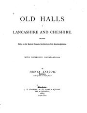 Cover of: Old halls in Lancashire and Cheshire. by Taylor, Henry