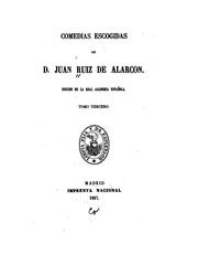 Cover of: Comedias escogidas. by Juan Ruiz de Alarcón