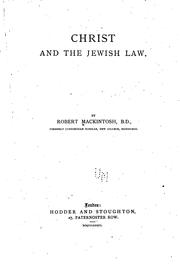 Cover of: Christ and the Jewish law.