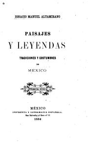 Cover of: Paisajes y leyendas by Ignacio Manuel Altamirano