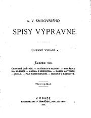 Cover of: Spisy výpravné. by Alois Vojtěch Šmilovský