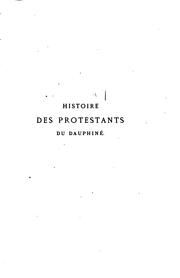 Histoire des protestants du Dauphiné aux XVIe, XVIIe et XVIIIe siècles by Arnaud, E.