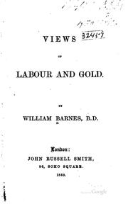 Cover of: Views of labour and gold.