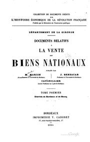 Cover of: Département de la Gironde.: Documents relatifs à la vente des biens nationaux