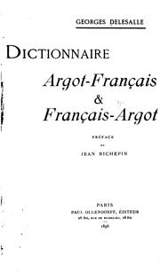 Cover of: Dictionnaire argot-français & français-argot.