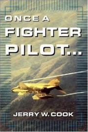 Cover of: Once A Fighter Pilot