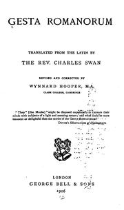 Cover of: Gesta Romanorum by Translated from the Latin, with preliminary observations and copious notes, by Charles Swan. Rev. and corr. by Wynnard Hooper.