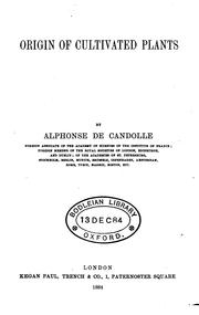 Cover of: Origin of cultivated plants. by Alphonse de Candolle