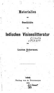Cover of: Materialien zur gechichte der indischen visionslitteratur by Lucian Scherman
