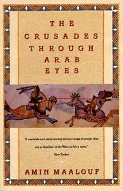 Cover of: Crusades Through Arab Eyes | Amin Maalouf