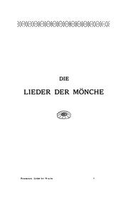 Cover of: Die lieder der mönche und nonnen Gotamo Buddho's. by Aus den Theragāthā und Therīgāthā zum ersten mal übersetzt von Karl Eugen Neumann.