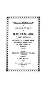 Cover of: A collection of epitaphs and inscriptions by Edmund Goldsmid