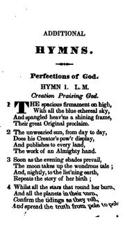 Cover of: Additional hymns: adopted by the General synod, of the Reformed Dutch Church, in North America, at their session, June, 1831, and authorized to be used in the churches under their care.