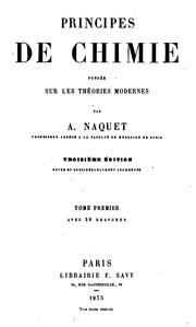 Cover of: Principes de chimie fondée sur les théories modernes by Alfred Naquet