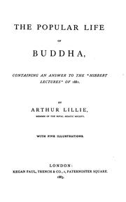 Cover of: The popular life of Buddha by Lillie, Arthur