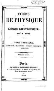 Cover of: Cours de physique de l'École polytechnique by G. Lamé