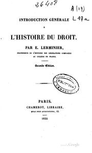 Cover of: Introduction générale à l'histoire du droit. by Jean Louis Eugène Lerminier