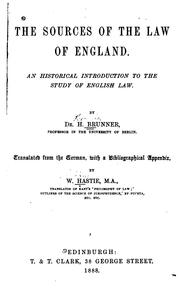 Cover of: The sources of the law of England.: An historical introduction to the study of English law.