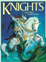 Cover of: Knights by Julek Heller, Deirdre Headon