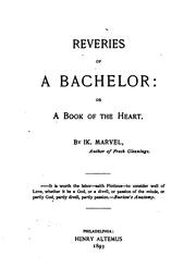 Cover of: Reveries of a bachelor by Marvel, Ik.