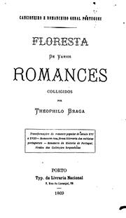 Cover of: Floresta de varios romances by Teófilo Braga