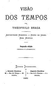 Cover of: Visão dos tempos by Teófilo Braga