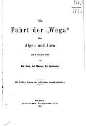 Cover of: Die Fahrt der "Wega" über Alpen und Jura am 3. Oktober 1898