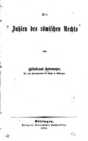 Die zahlen des römischen rechts by Hildebrand Bodemeyer