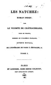 Cover of: Les Natchez by François-René de Chateaubriand