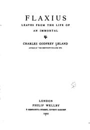 Cover of: Flaxius by Charles Godfrey Leland