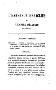 L' empereur Héraclius et l'empire byzantin au VIIe siècle by Ludovic Drapeyron