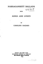 Cover of: Narragansett ballads with songs and lyrics by Hazard, Caroline