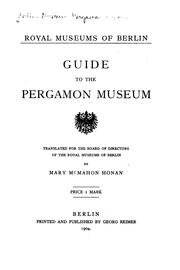 Guide to the Pergamon Museum by Königliche Museen zu Berlin.