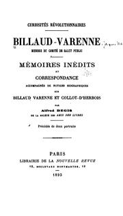 Cover of: Curiosités révolutionnaires. by Billaud-Varenne