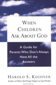 When children ask about God by Harold S. Kushner