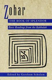 Cover of: Zohar: The Book of Splendor: Basic Readings from the Kabbalah