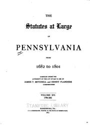 Cover of: The statutes at large of Pennsylvania from 1682 to 1801