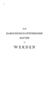 Cover of: Die Karolingisch-ottonischen Bauten zu Werden by Wilhelm Effmann