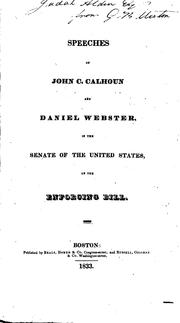 Cover of: Speech of Mr. Calhoun ...: on the bill further to provide for the collection of duties on imports.