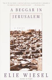 Cover of: A Beggar in Jerusalem by Elie Wiesel