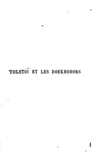 Cover of: Tolstoï et les doukhobors: faits historiques