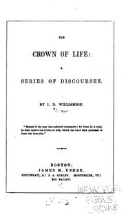 Cover of: The crown of life: a series of discourses.