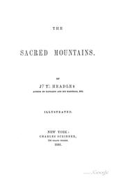 Cover of: The sacred mountains. | Joel Tyler Headley