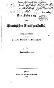 Cover of: Die ordnung des österreichischen staatshaushaltes by Adolf Heinrich Gotthilf Wagner