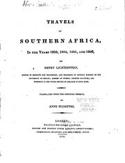 Cover of: Travels in southern Africa in the years 1803, 1804, 1805 and 1806 by Hinrich Lichtenstein