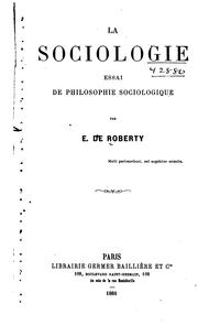 Cover of: La Sociologie: essai de philosophie sociologique